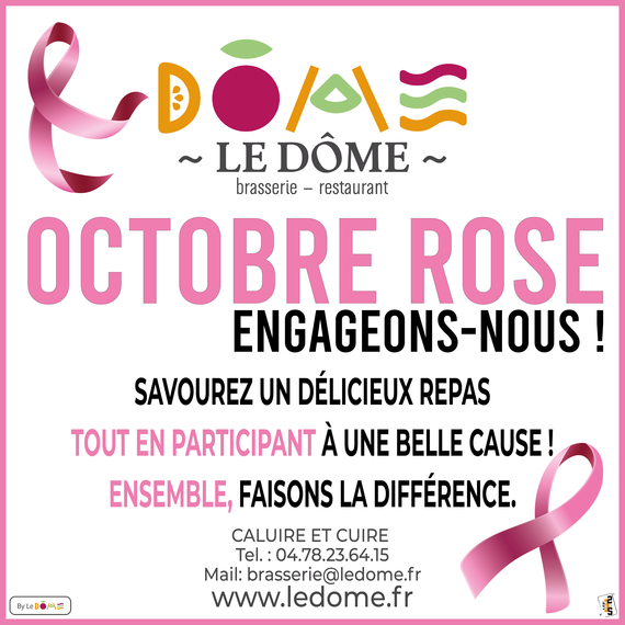 Octobre Rose et Brasserie Le Dôme Caluire !